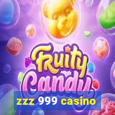 zzz 999 casino